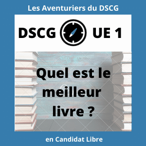 Quel est le meilleur livre pour réviser l’UE1 du DSCG (Droit) ?