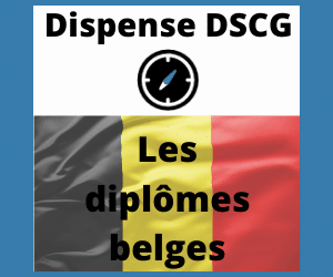 Les diplômes belges : Ceux qui donnent des dispenses aux UE du DSCG
